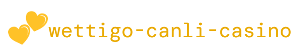Wettigo Canlı Casino