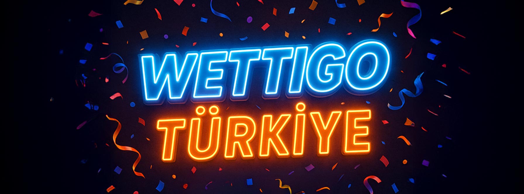 Wettigo Türkiye